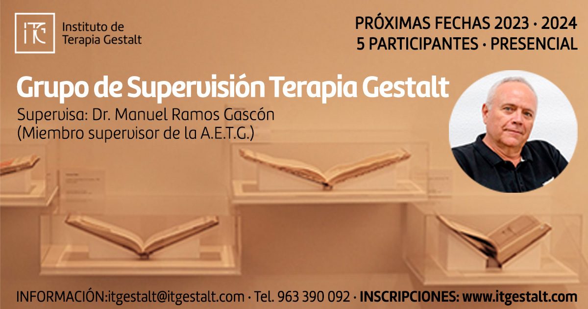 Grupo De Supervisión En Terapia Gestalt Con Manuel Ramos Itgestalt 8958